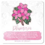 Botanical Bright Enamel Pin - Plumeria