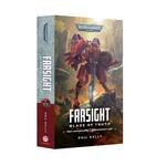 Black Library: Farsight - Blade of Truth (Paperback)