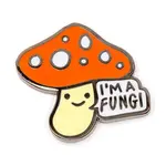 These Are Things Enamel Pin - I'm A Fungi Mushroom