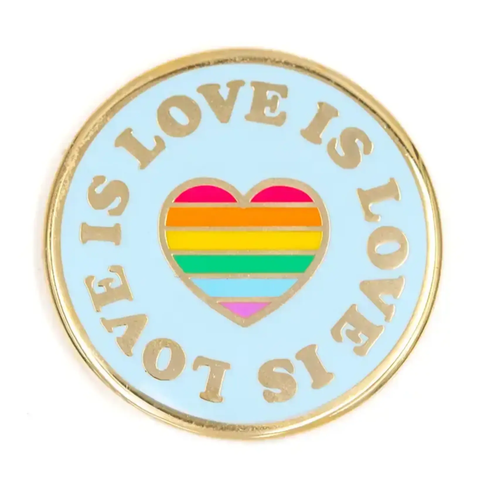 These Are Things Enamel Pin - Love Is Love Pride