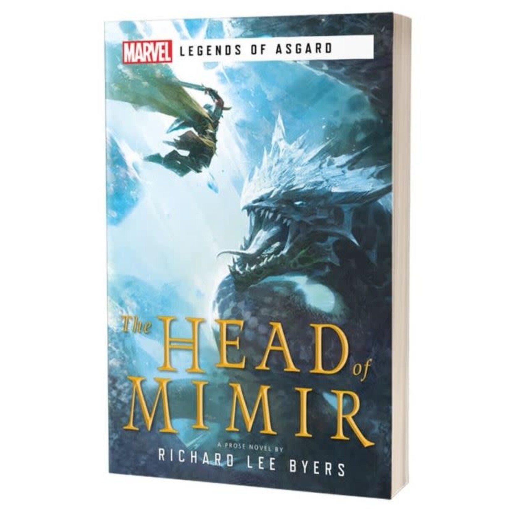 Marvel: Legends of Asgard: The Head of Mimir (Novel) Dragon Cache
