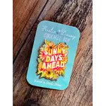Katie Daisy Enamle Pin- Sunny Days Ahead- Rooted In Simple Things