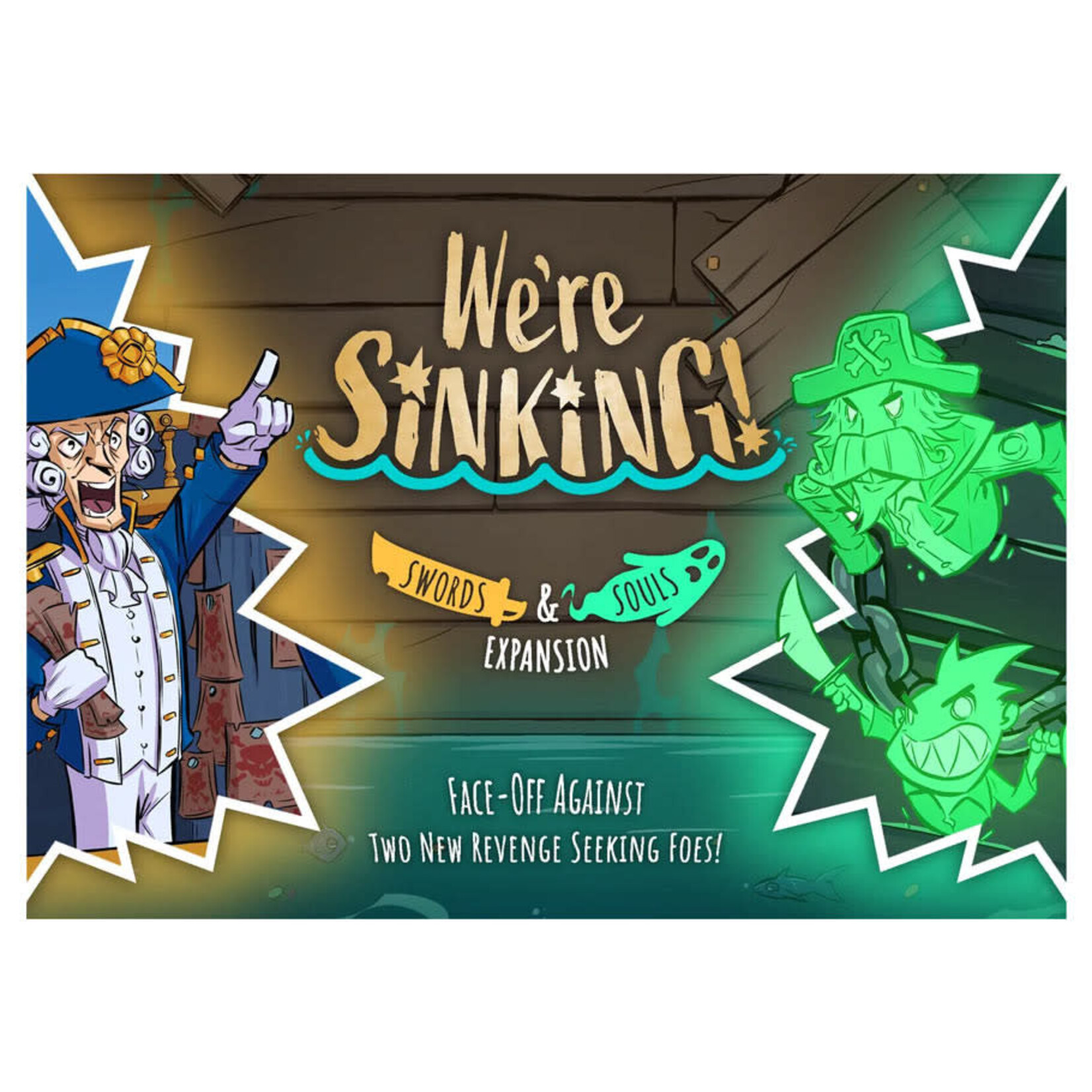 We're Sinking! Swords & Souls Expansion