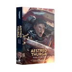 Black Library: Aestred Thurga - Pyre of Faith (Hardback)