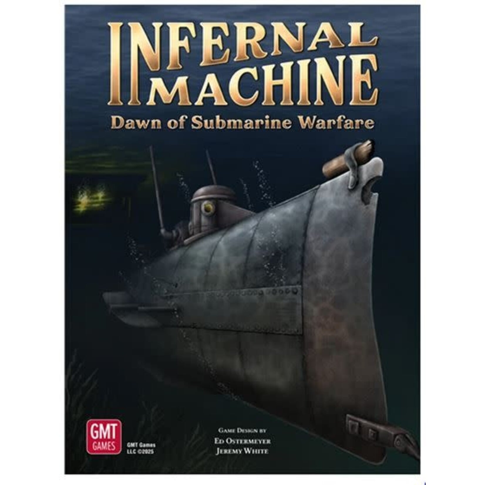 Infernal Machine: Dawn of Submarine Warfare
