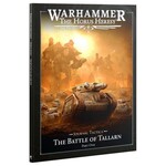 Horus Heresy: Journal Tactica: The Battle of Tallarn – Part One