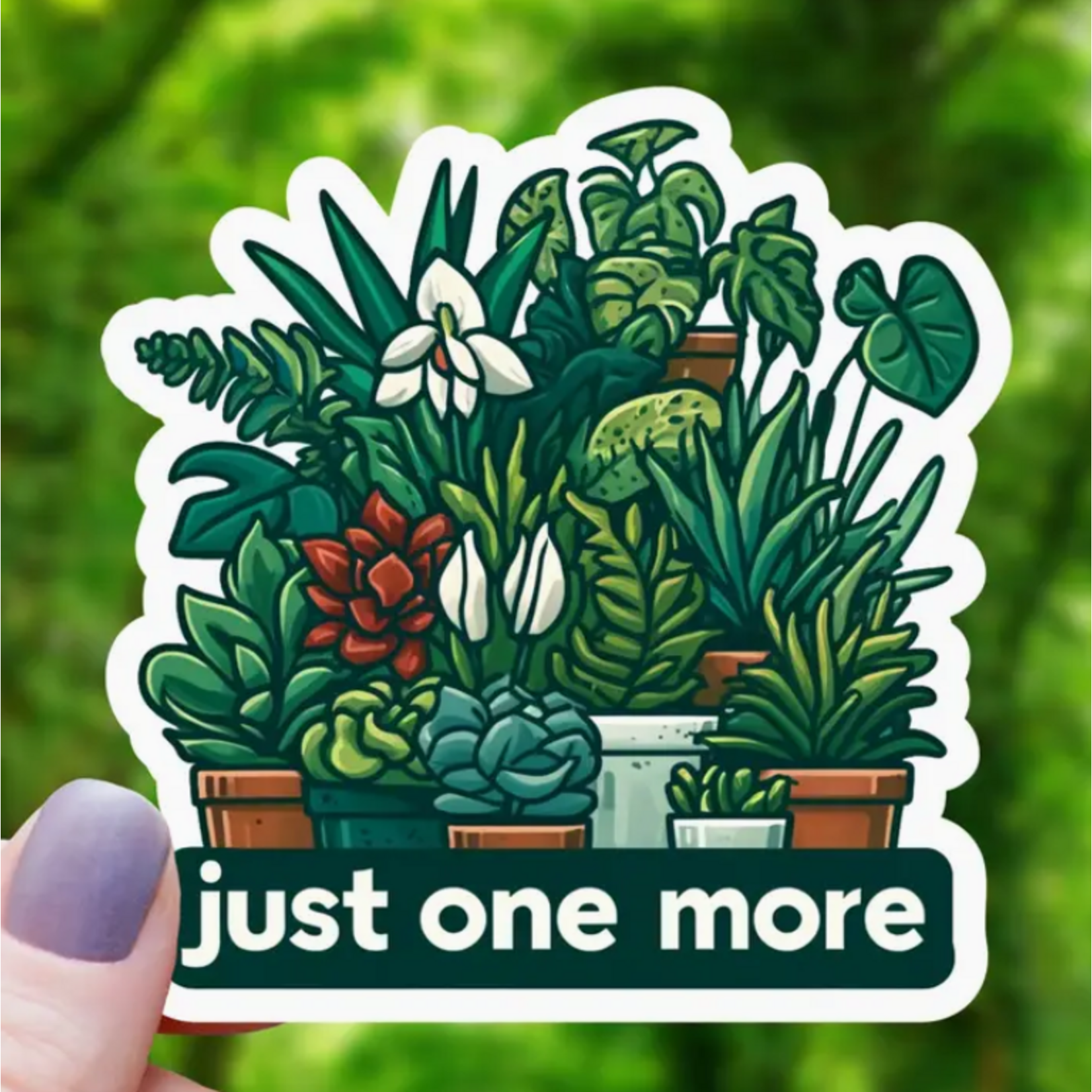 Mimic Gaming Co Sticker: Green Just One More Houseplant - 3"