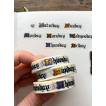 The Creeping Moon Washi Tape - Days of the Week - Illuminated Manuscript - 10 mm