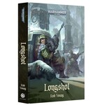 Black Library - Longshot (Hardback)