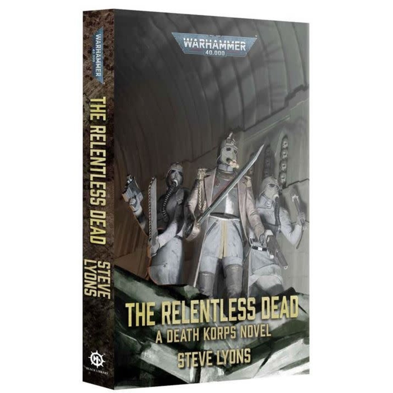 Black Library - The Relentless Dead (Paperback)