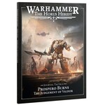 Horus Heresy: Journal Tactica - Prospero Burns- The Judgement of Valdor