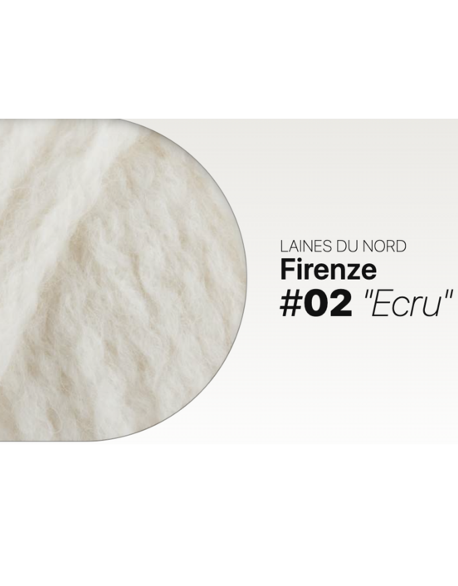 Laine du Nord Firenze