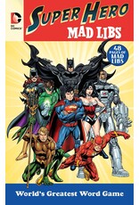 Mad Libs Super Hero Mad Libs - DC Comics