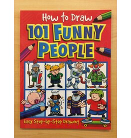 Imagine That How to Draw 101 Funny People