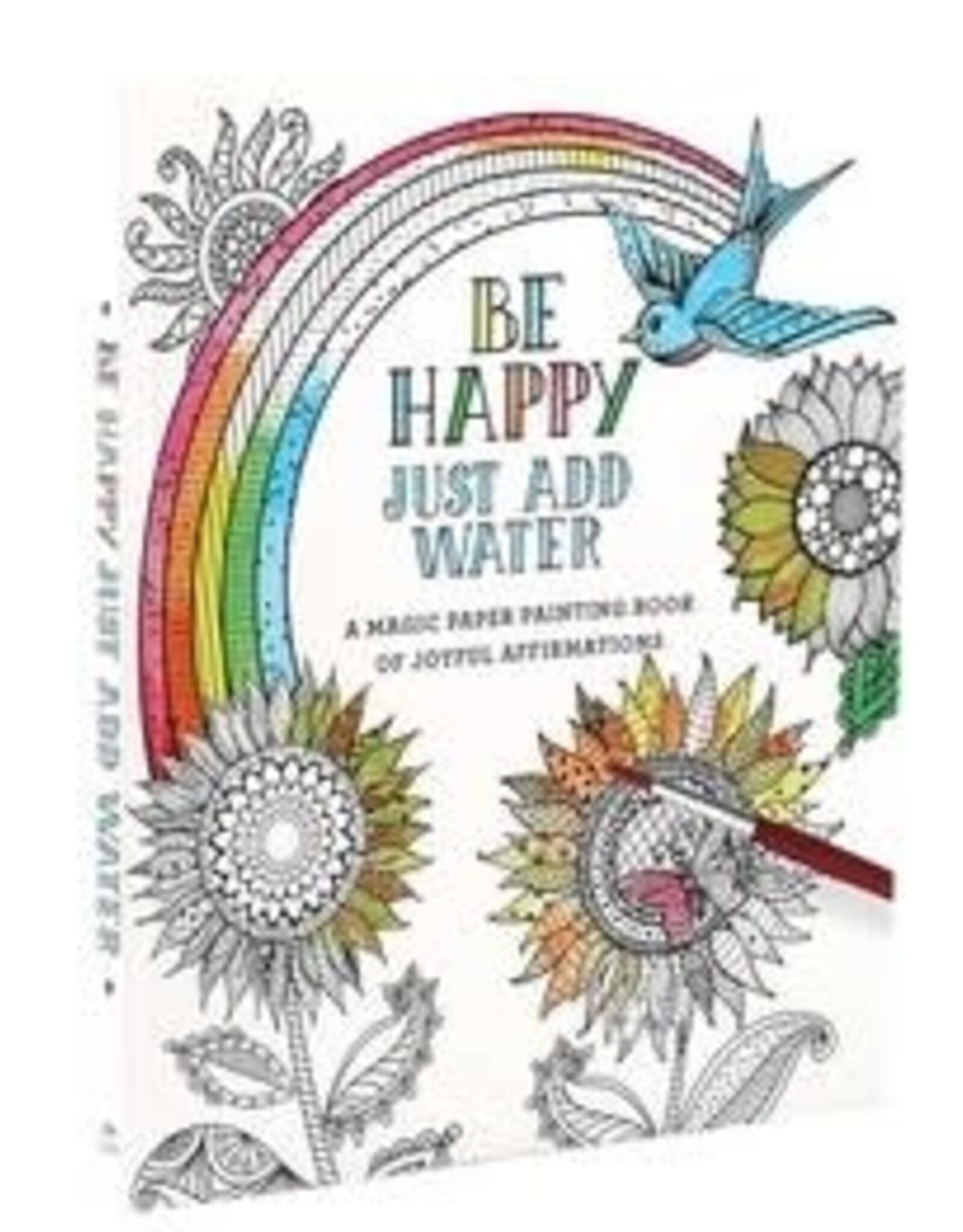 Thunder Bay Press Be Happy - Just add Water