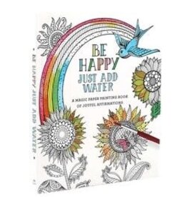 Thunder Bay Press Be Happy - Just add Water