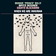 Rock/Pop Bonnie 'Prince' Billy / Bryce Dessner / Eighth Blackbird - When We Are Inhuman