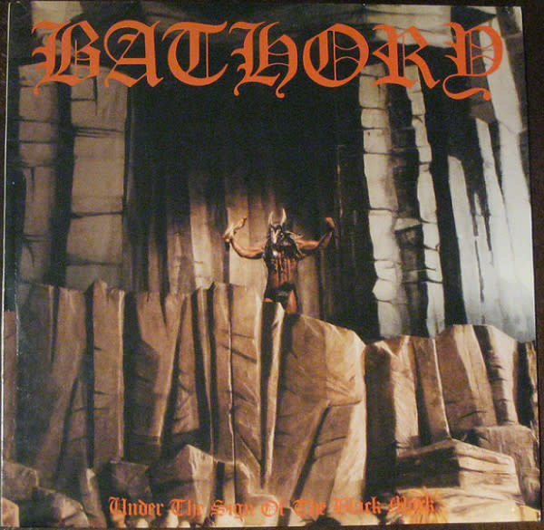 Metal Bathory - Under The Sign Of The Black Mark