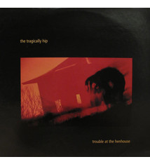 Rock/Pop The Tragically Hip - Trouble At The Henhouse