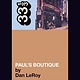 33 1/3 Series 33 1/3 - #030 - The Beastie Boys' Paul's Boutique - Dan LeRoy