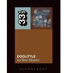 33 1/3 Series 33 1/3 - #031 - The Pixies' Doolittle - Ben Sisario