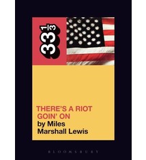 33 1/3 Series 33 1/3 - #032 - Sly Stone's There's A Riot Goin' On - Miles Marshall Lewis