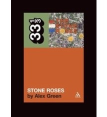 33 1/3 Series 33 1/3 - #033 - The Stone Roses' S/T - Alex Green