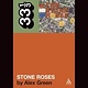 33 1/3 Series 33 1/3 - #033 - The Stone Roses' S/T - Alex Green