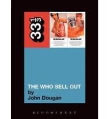 33 1/3 Series 33 1/3 - #037 - The Who's The Who Sell Out - John Dougan