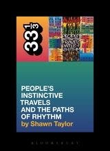 33 1/3 Series 33 1/3 - #047 - A Tribe Called Quest's People's Instinctive Travels And The Paths Of Rhythm - Shawn Taylor