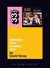33 1/3 Series 33 1/3 - #053 - Tom Waits' Swordfishtrombones - David Smay