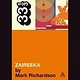 33 1/3 Series 33 1/3 - #068 - The Flaming Lips' Zaireeka - Mark Richardson