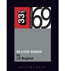 33 1/3 Series 33 1/3 - #069 - The Magnetic Fields' 69 Love Songs - LD Beghtol