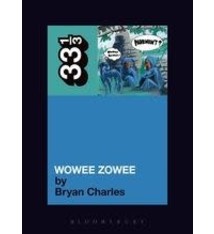 33 1/3 Series 33 1/3 - #072 - Pavement's Wowee Zowee - Bryan Charles