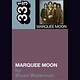 33 1/3 Series 33 1/3 - #083 - Television's Marquee Moon - Bryan Waterman