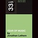 33 1/3 Series 33 1/3 - #086 - Talking Heads' Fear Of Music - Jonathan Lethem