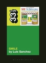 33 1/3 Series 33 1/3 - #094 - The Beach Boys' Smile - Luis Sanchez