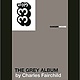 33 1/3 Series 33 1/3 - #098 - Danger Mouse's The Grey Album - Charles Fairchild