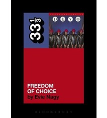 33 1/3 Series 33 1/3 - #104 - Devo's Freedom Of Choice - Evie Nagy