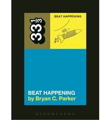 33 1/3 Series 33 1/3 - #107 - Beat Happening's S/T - Bryan C. Parker
