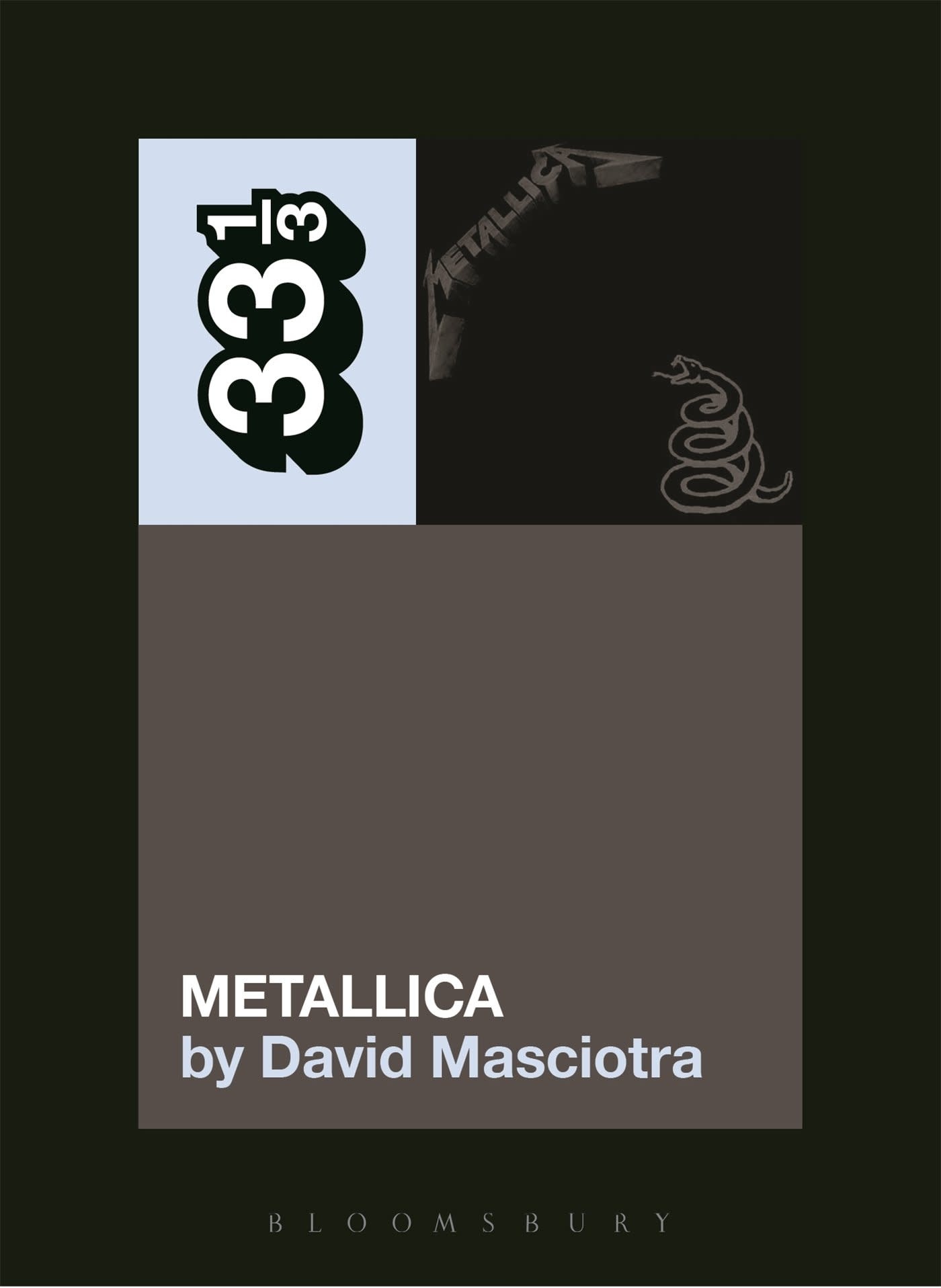 33 1/3 Series 33 1/3 - #108 - Metallica's "The Black Album" - David Masciotra