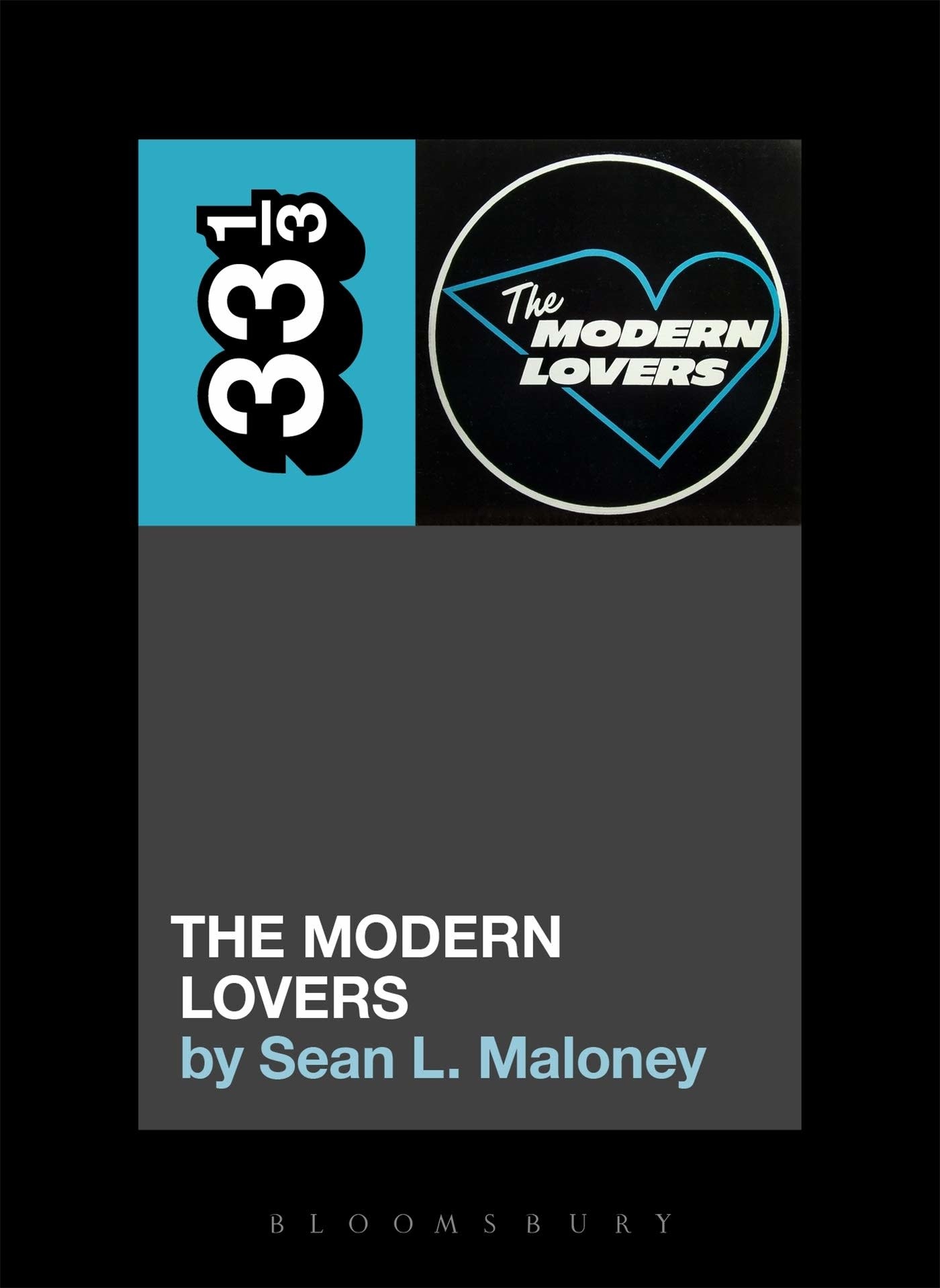 33 1/3 Series 33 1/3 - #119 - The Modern Lovers' S/T - Sean L. Maloney
