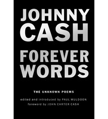 Poetry & Lyrics Forever Words: The Unknown Poems - Johnny Cash
