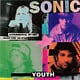 Rock/Pop Sonic Youth - Experimental Jet Set, Trash And No Star