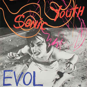 Rock/Pop Sonic Youth - EVOL