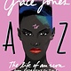 Art / Photography Grace Jones A to Z - Steve Wide