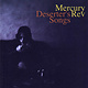 Rock/Pop Mercury Rev - Deserter's Songs