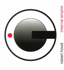 Electronic Robert Hood - Internal Empire