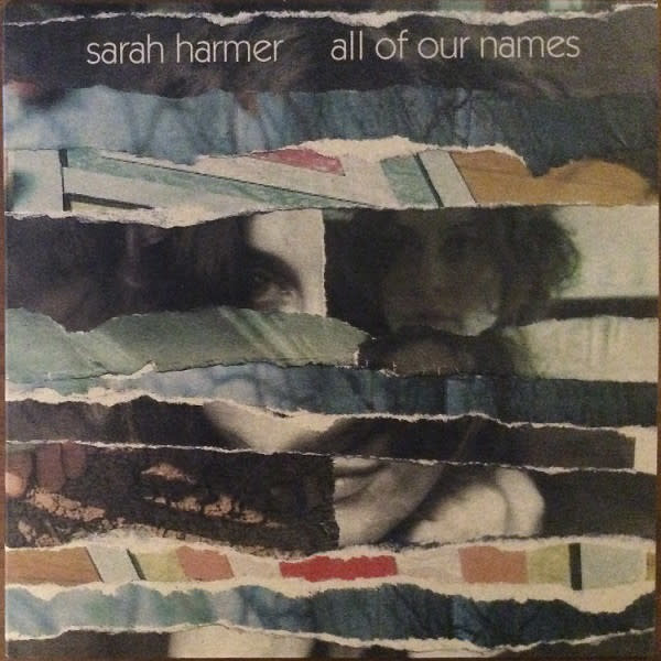 Rock/Pop Sarah Harmer - All Of Our Names