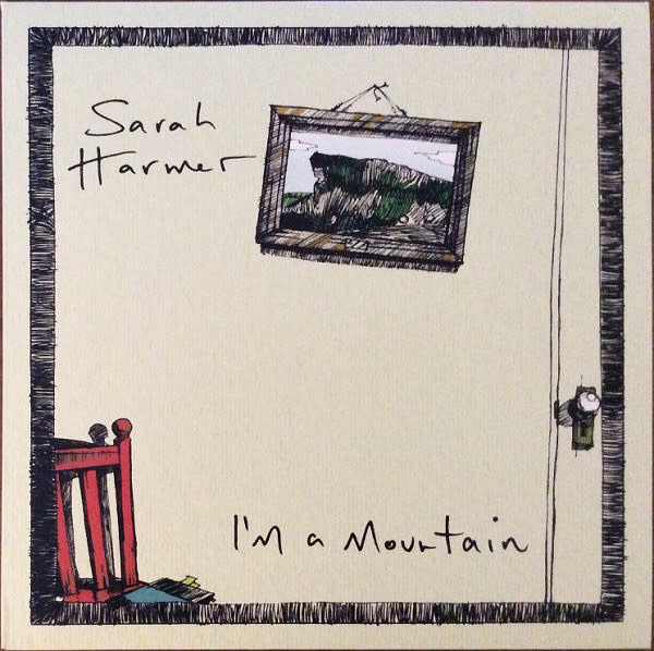 Rock/Pop Sarah Harmer - I'm A Mountain